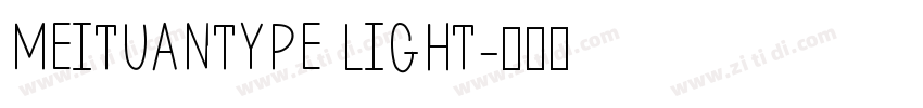 MEITUANTYPE LIGHT字体转换
